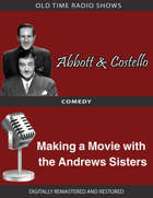 Abbott and Costello: Making a Movie with the Andrews Sisters