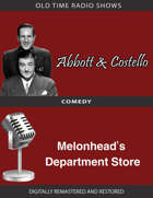 Abbott and Castello: Melonhead's Department Store