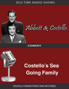 Abbott and Costello: Costello's Sea Going Family