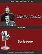 Abbott and Costello: Burlesque