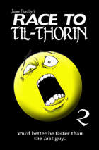 Race to Til-Thorin (Chronicles of a Hero Book 2)