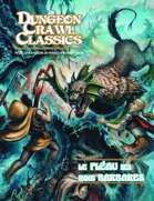 Dungeon Crawl Classics (French) #00 : Le Fléau des rois barbares