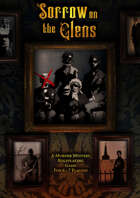 Sorrow on the Glens - A Murder Mystery Role Playing Game