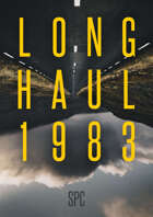 Long Haul 1983