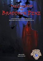 The Low Road to Braddock Dene (5e)