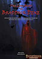 The Low Road to Braddock Dene (pf2e)