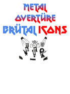 Metal Overtüre: Brutal Icons