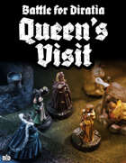 Battle for Diratia - Queen's Visit 1.0