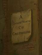 A Groats-worth of Grotesques