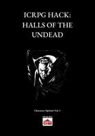 ICRPG HACK: HALLS OF THE UNDEAD v. 1.1