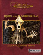 Rescue of the Blackthorn Clan: A Couple's Adventure Module: OGL Pathfinder Edition