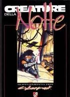 Creature Della Notte (Night's Edge in Italian)
