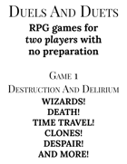Duels and Duets 1: Destruction And Delirium