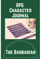 The Barbarian - Character Journal