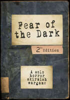 FEAR OF THE DARK skirmish wargame