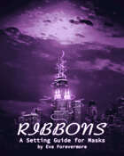 Ribbons: A Setting Guide for Masks