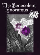 The Benevolent Ignoramus - a dumb myth for MÖRK BORG