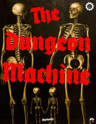 The Dungeon Machine