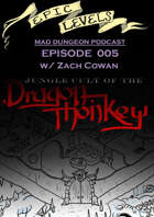 Epic Levels Mad Dungeon: 00005 Jungle Cult of the Dragon Monkey