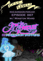 Epic Levels Mad Dungeon: 007 Stacie Stardust and the Dimension Boppers