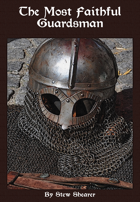 The Most Faithful Guardsman