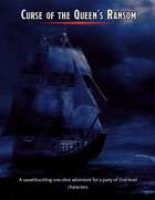 Curse of the Queen's Ransom