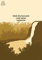 Der Kutscher und sein Henker (GER)