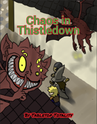 Chaos in Thistledown