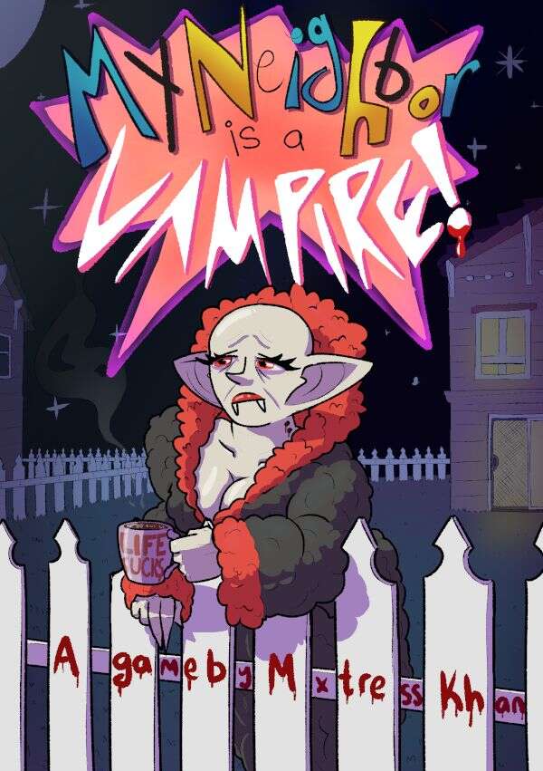 My Neighbor is a Vampire!