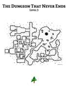 The Dungeon That Never End - Level 3