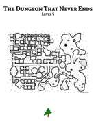The Dungeon That Never End - Level 5