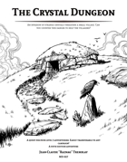 The Crystal Dungeon
