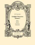 LFG Class Pack: Gaslight Characters, Vol. I
