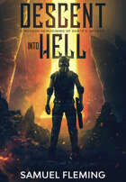 Descent into Hell: A Modern Reimagining of Dante's Inferno