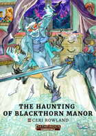 The Haunting of Blackthorn Manor
