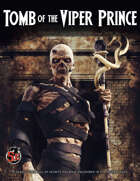 Tomb of the Viper Prince