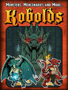 Monsters, Mercenaries and More: Kobolds