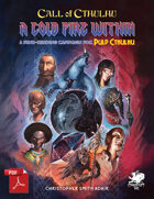 A Cold Fire Within