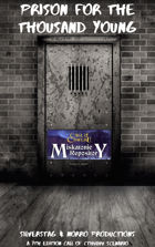 Prison for a Thousand Young
