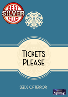 Tickets Please