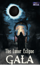 The Lunar Eclipse Gala