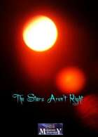 The Stars Aren't Right