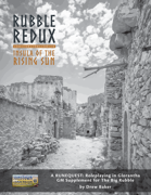 Rubble Redux: Insula of the Rising Sun