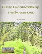 Close Encounters of the Sartar Kind