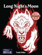 Long Night's Moon