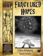 Fractured Hopes