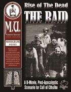 Rise of the Dead II: The Raid