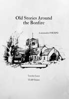 Old Stories Around the Bonfire