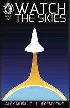 Watch The Skies #2