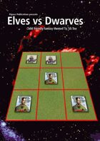 Elves vs Dwarves